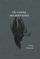 Du ventre des montagnes