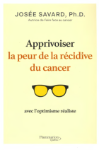 Apprivoiser la peur de la récidive du cancer avec l'optimisme réaliste