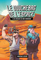 Le douchebag de l'espace