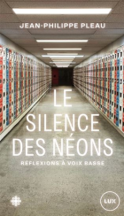 Le silence des néons