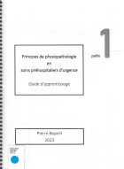 Principes de physiopathologie en soins préhospitaliers d'urgence